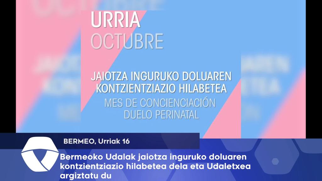 Bermeoko Udalak jaiotza inguruko doluaren kontzientziazio hilabetea dela eta Udaletxea argiztatu dute