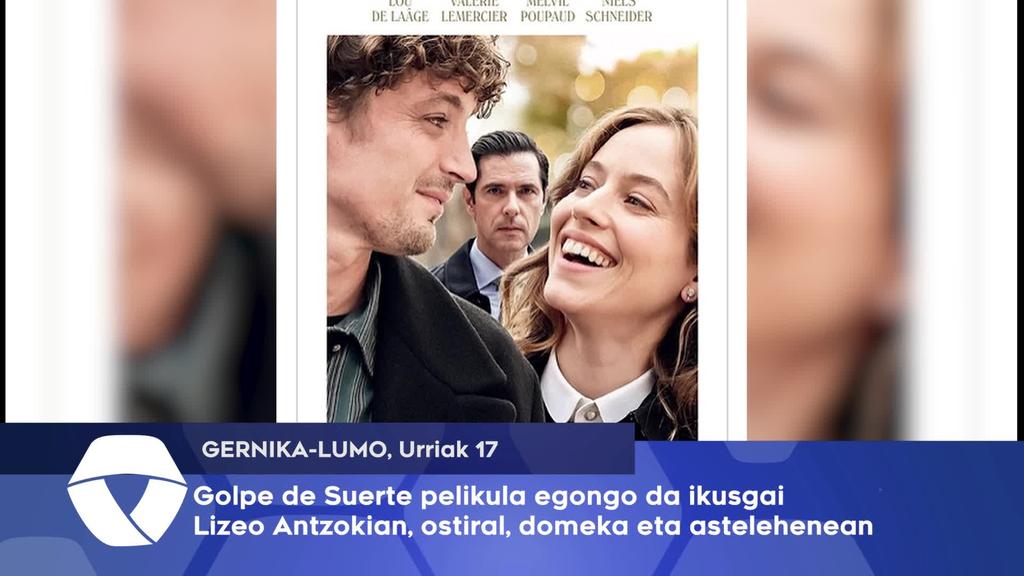 Golpe de Suerte pelikula egongo da ikusgai