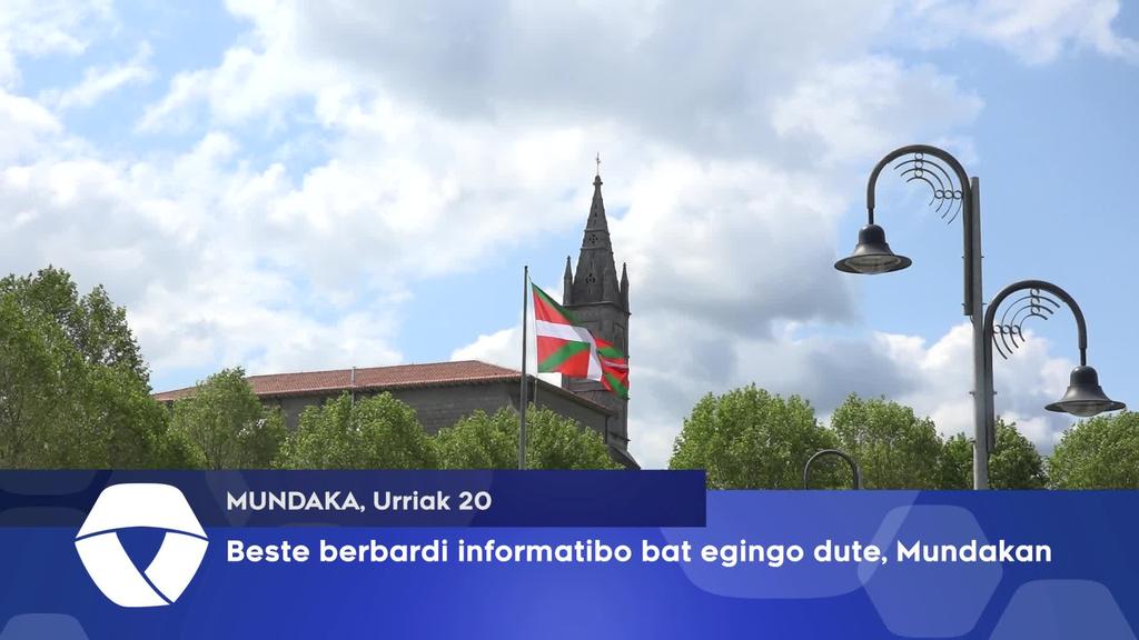 Beste berbaldi informatibo bat egingo dute, Mundakan
