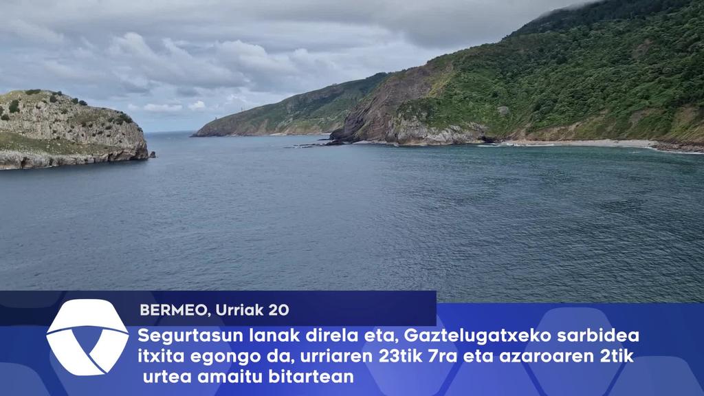 Segurtasun lanak direla eta, Gaztelugatxeko sarbidea itxita egongo da