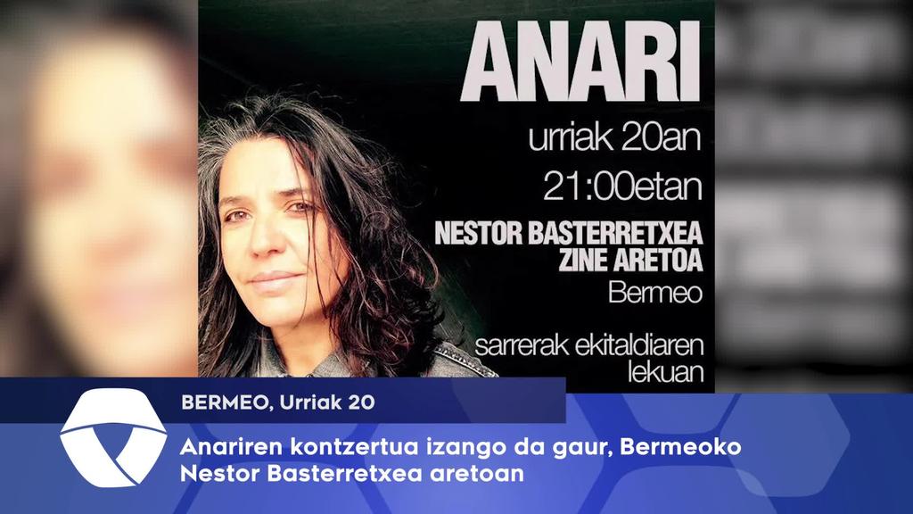 Anariren kontzertua izango da gaur, Bermeoko Nestor Basterretxea Aretoan