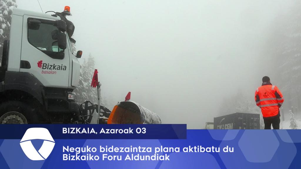 Neguko bidezaintza plana aktibatu du Bizkaiko Foru Aldundiak
