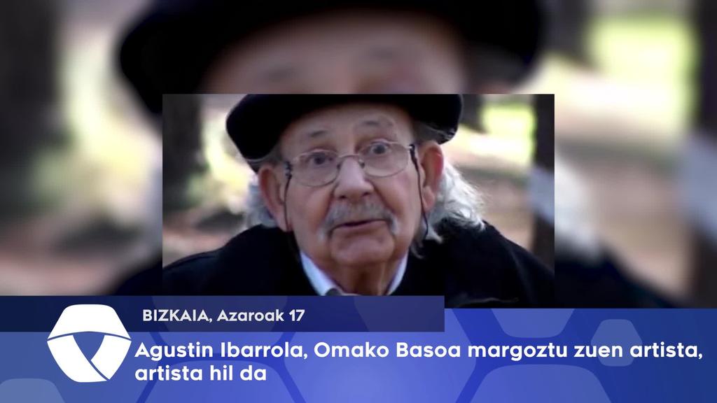 Agustin Ibarrola, Omako Basoa margoztu zuen artista, hil da