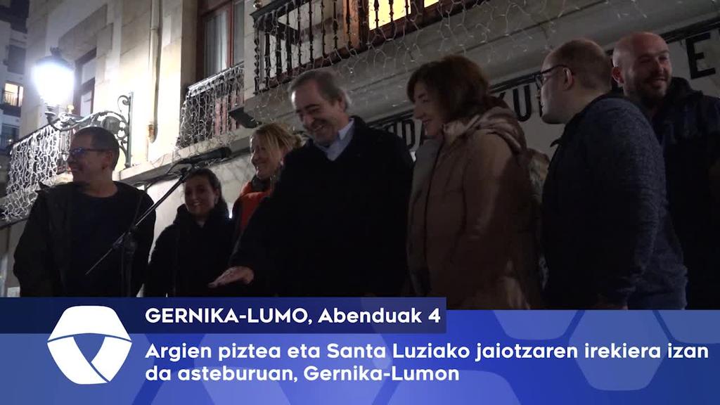 Argien piztea eta Santa Luziako jaiotzaren irekiera izan da asteburuan, Gernika-Lumon