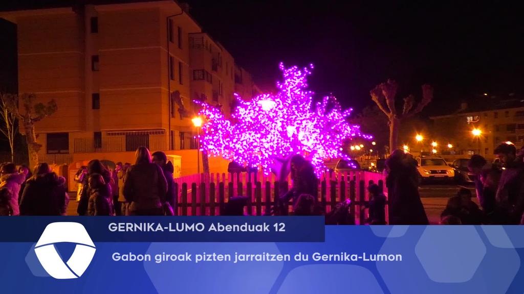 Gabon giroak pizten jarraitzen du Gernika-Lumon