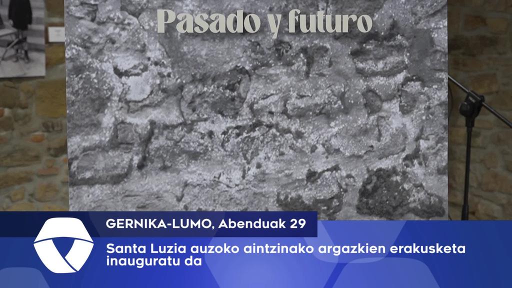 Santa Luzia auzoko aintzinako argazkien erakusketa inauguratu da