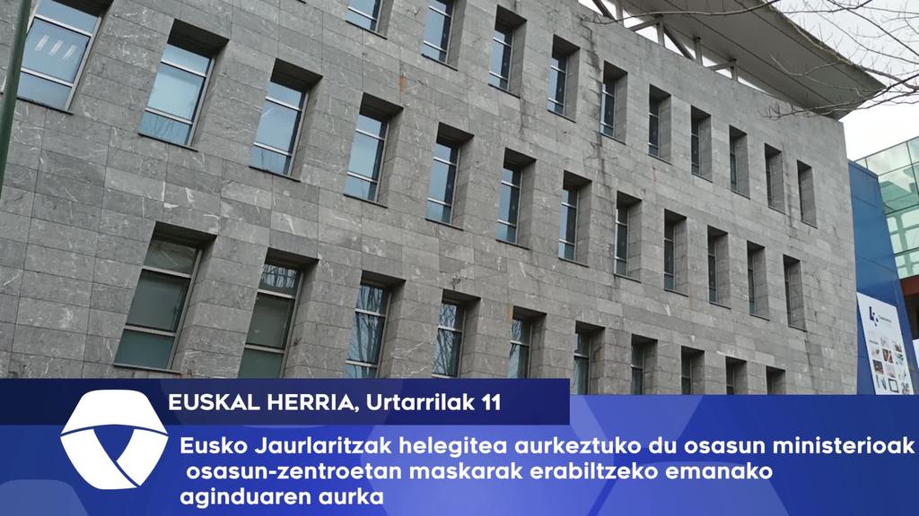 Eusko Jaurlaritzak helegitea aurkeztuko du osasun ministerioak osasun-zentroetan maskarak erabiltzeko aginduaren aurka