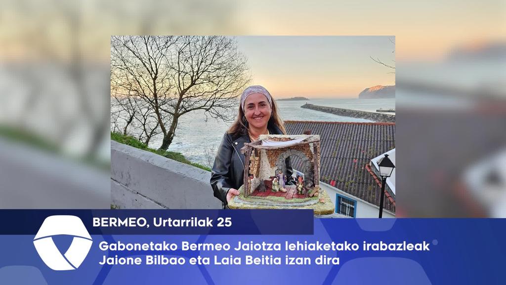 Gabonetako Bermeo Jaiotza lehiaketako irabazleak Jaione Bilbao eta Laia Beitia izan dira