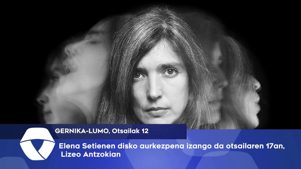 Elena Setienen disko aurkezpena izango da otsailaren 17an