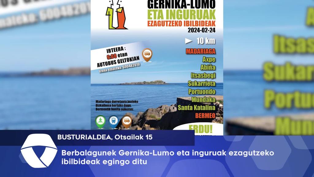 Berbalagunek Gernika-Lumo eta inguruak ezagutzeko aukera eskainiko du