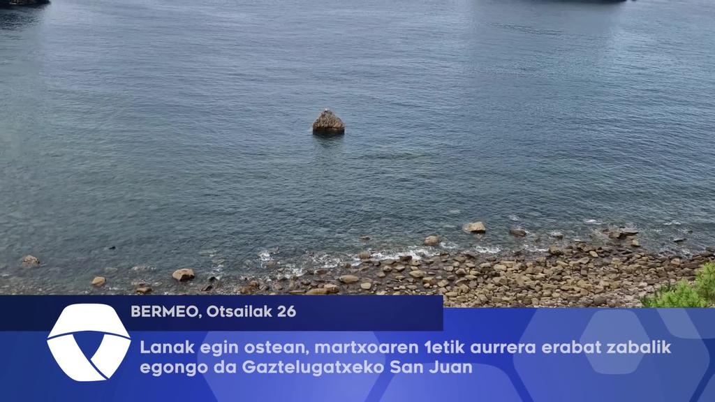 Lanak egin ostean, martxoaren 1etik aurrera erabat zabalik egongo da