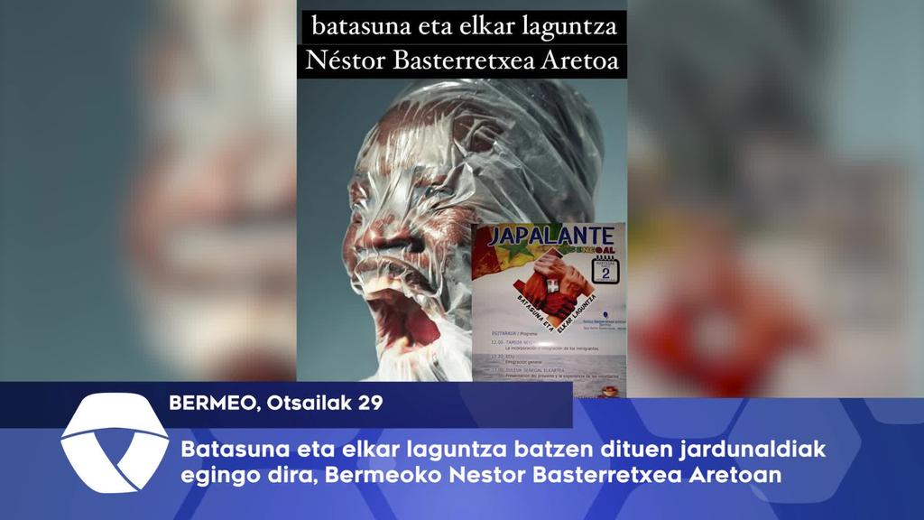 Batasuna eta elkar laguntza batzen dituen jardunaldiak egingo dira, Bermeoko Nestor Basterretxea Aretoan