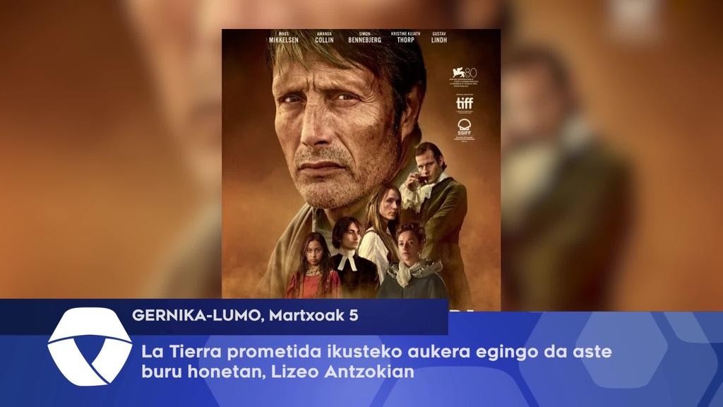 La Tierra prometida ikusteko aukera egingo da aste buru honetan