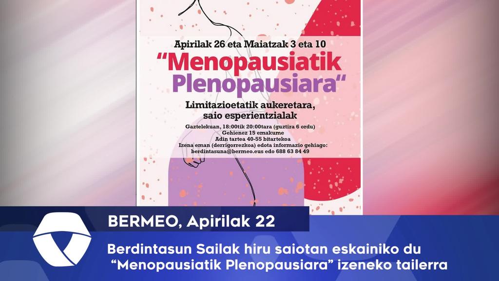 Berdintasun Sailak hiru saiotan eskainiko du “Mneopausiatik plenopausiara tailerra