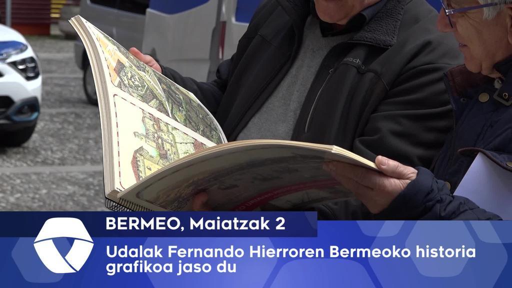 Bermeoko Udalak Fernando Hierroren Bermeoko historia grafikoa jaso du