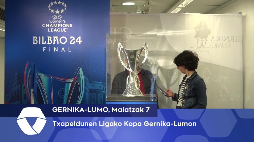 Txapeldunen Ligako Kopa, Gernika-Lumon