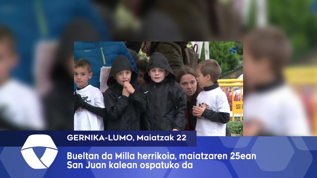 Bueltan da Gernikako Milla Herrikoia