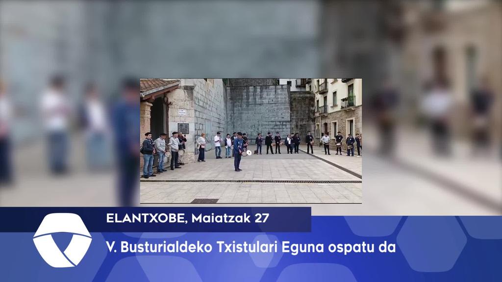 Bostgarren Busturialdeko Txistu Eguna ospatu da Elantxoben