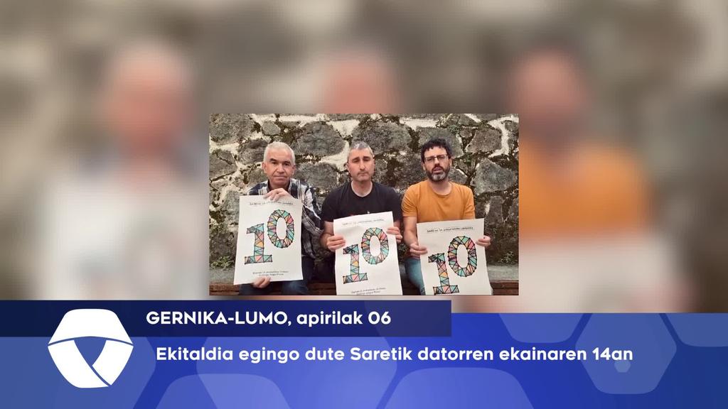 Ekitaldia egingo dute Saretik datorren ekainaren 14an
