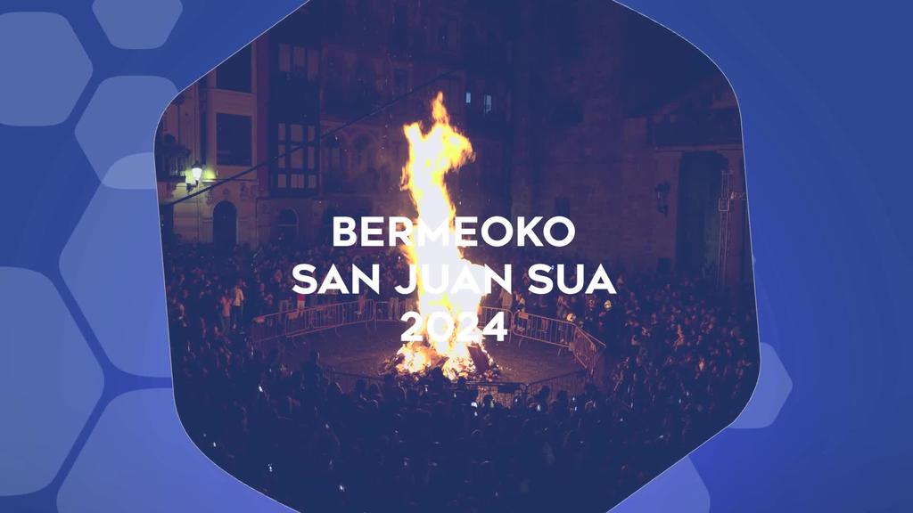 BERMEOKO SAN JUAN SUA 2024