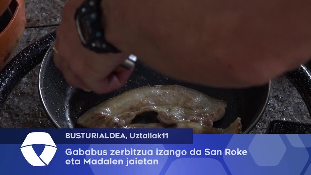 Gababus zerbitzua izango da San Roke eta Madalenetarako