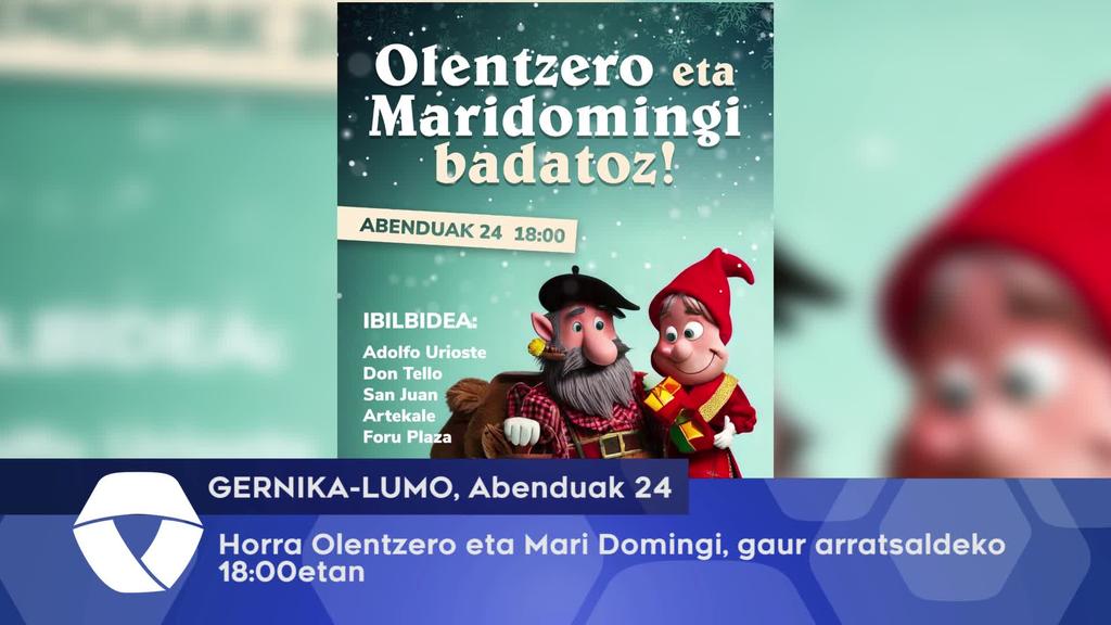 Horra Olentzero eta Mari Domingi, gaur arratsaldeko 18:00etan
