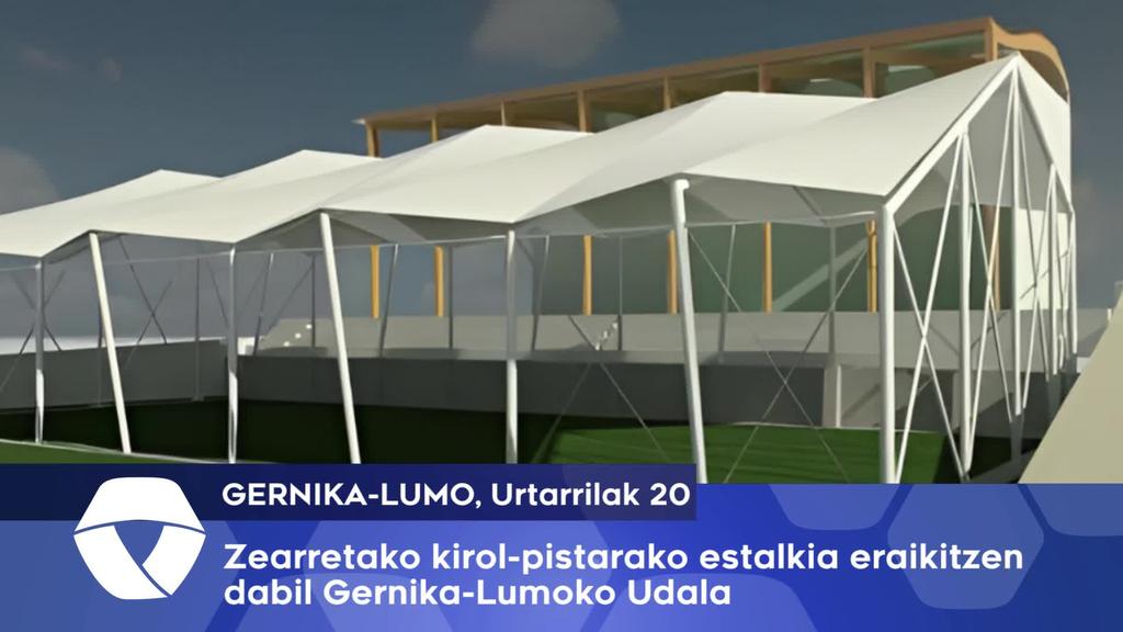 Gernika-Lumoko Udala Zearretako kirol gunearen estaldura dabil egiten