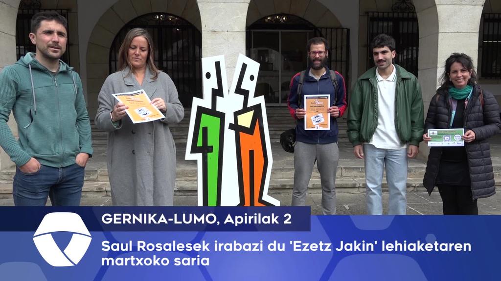 Saul Rosalesek irabazi du ‘Ezetz Jakin’ lehiaketaren martxoko saria
