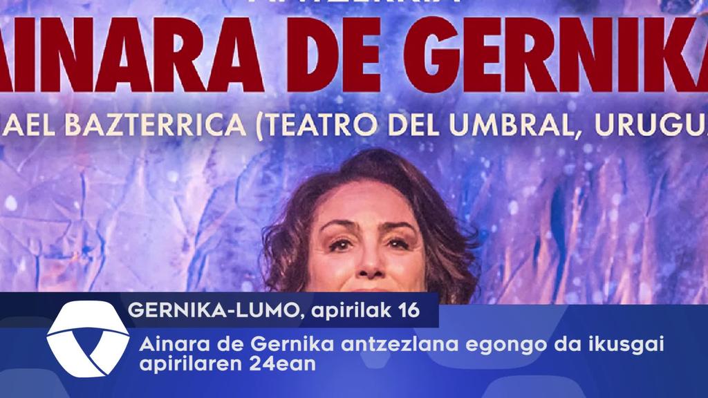 Ainara de Gernika antzezlana egongo da ikusgai
