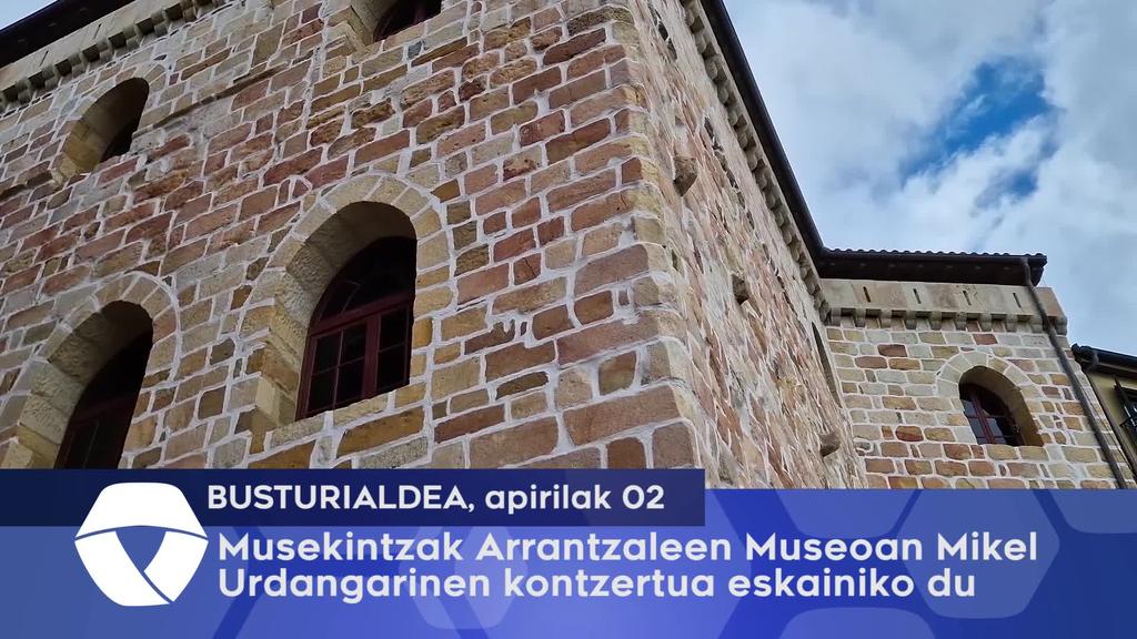 Musekintzak Arrantzaleen Museoan Mikel Urdangarinen kontzertua eskainiko du