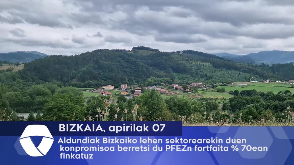 Aldundiak Bizkaiko lehen sektorearekin duen konpromisoa berretsi du PFEZn fortfaita %70ean finkatuta