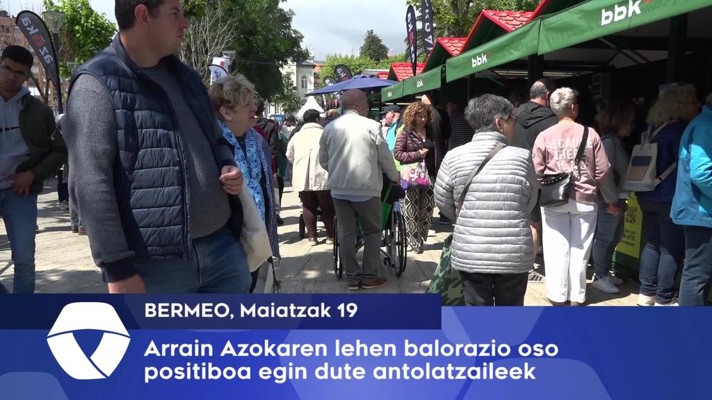 Arrain Azokaren lehen balorazio oso positiboa egin dute antolatzaileek